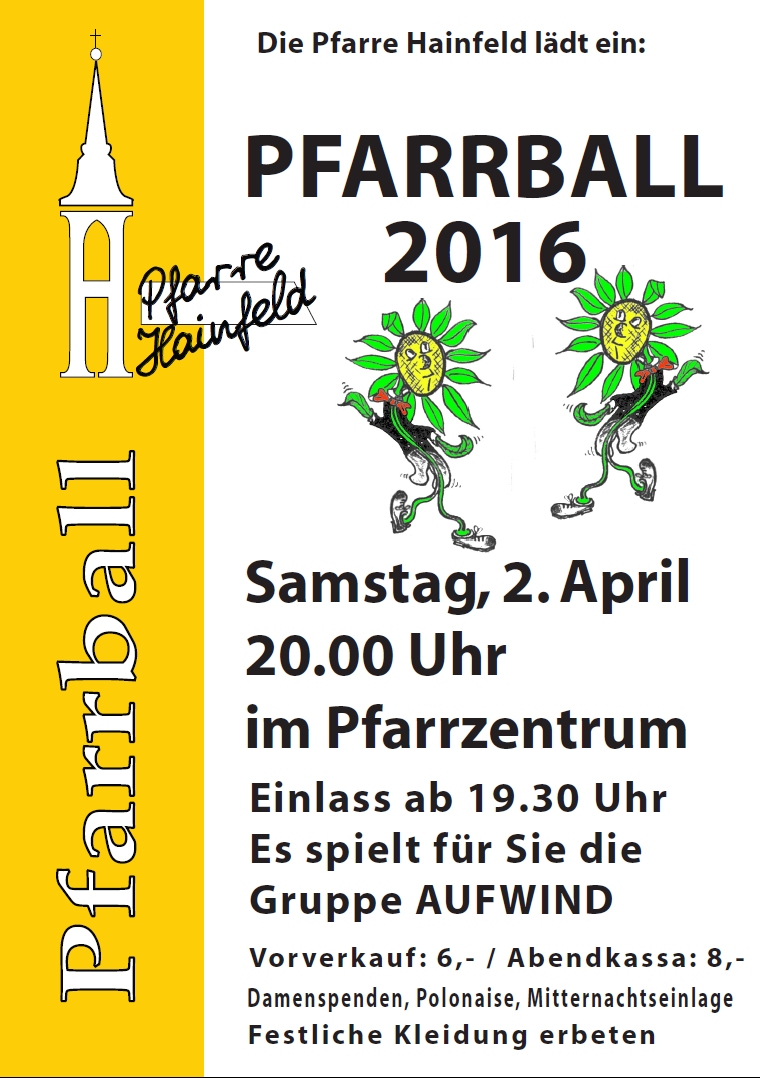 Pfarrball 2016 am 2. April um 20.00 Uhr im Pfarrzentrum. Einlass ab 19.30 Uhr, Kartenpreise 6,- (Vorverkauf) / 8,- (Abendkasse) - Festliche Kleidung erbeten